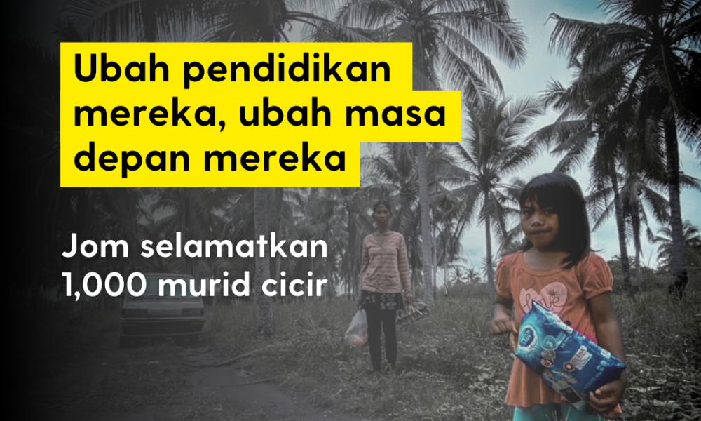 Selamatkan 1,000 murid cicir