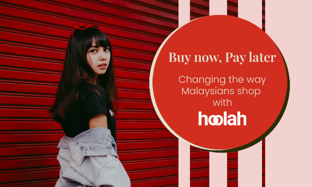 Buy Now Pay Later: Changing the way Malaysians shop with hoolah