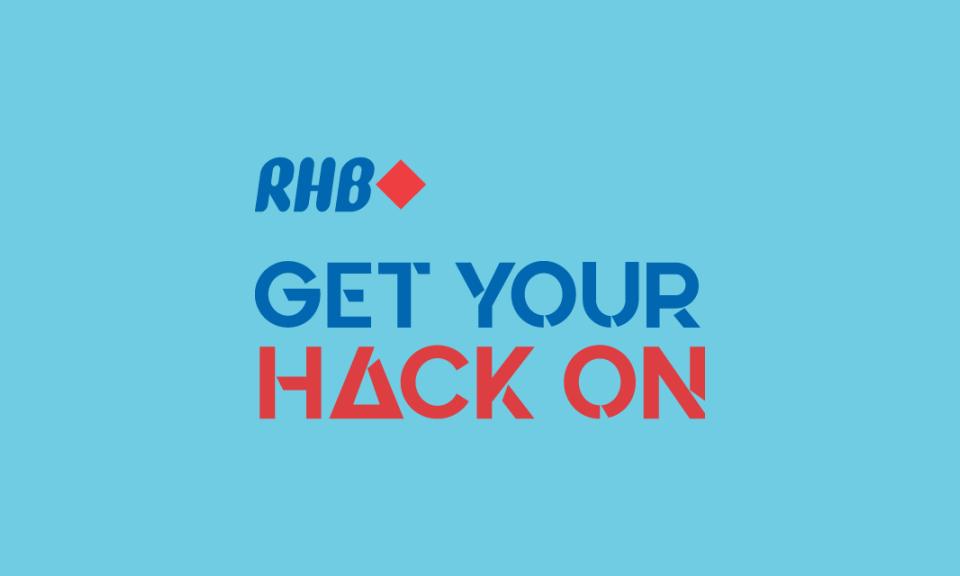 RHB debuts ‘Get Your Hack On' to harness customer-centric banking solutions