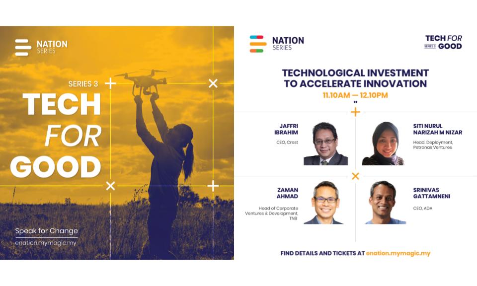 Technological investment to accelerate innovation in E-Nation Series 3 Tech For Good