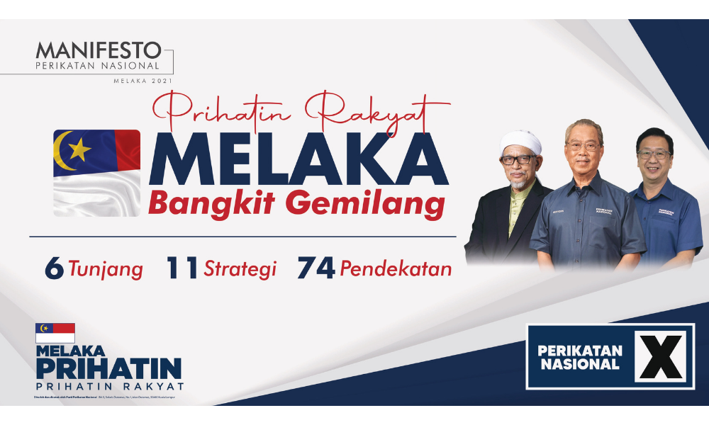 15th Malacca State Election 2021: PN Manifesto unveiled