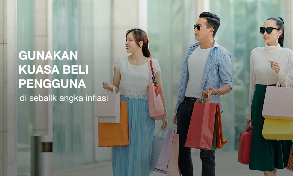 Gunakan kuasa beli pengguna di sebalik angka inflasi